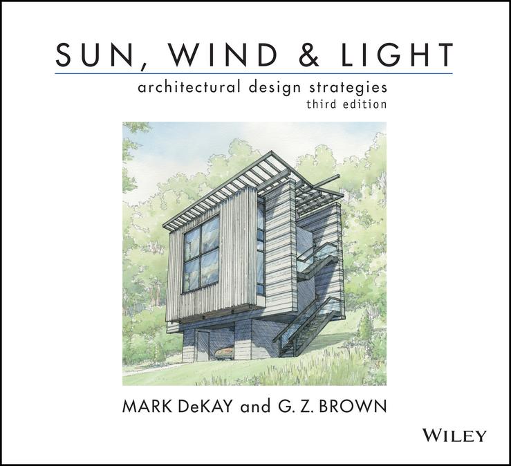 Sun Wind and Light: Architectural Design Strategies