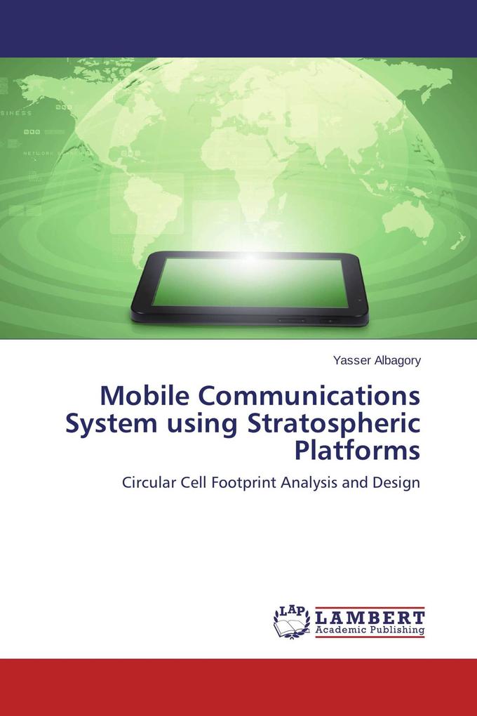 Mobile Communications System using Stratospheric Platforms