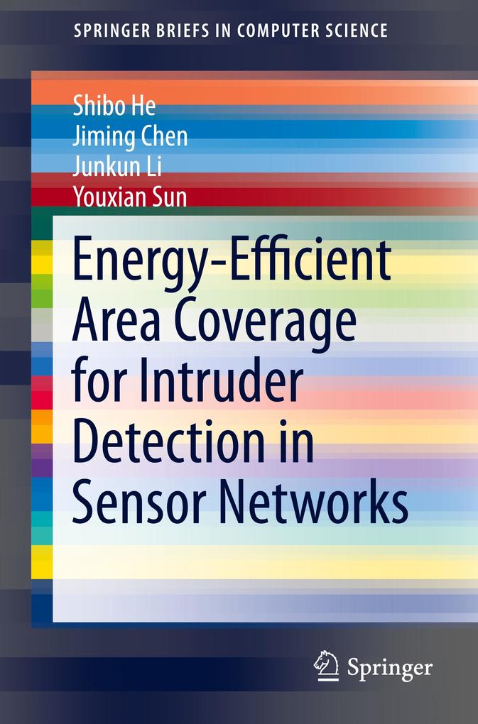Energy-Efficient Area Coverage for Intruder Detection in Sensor Networks