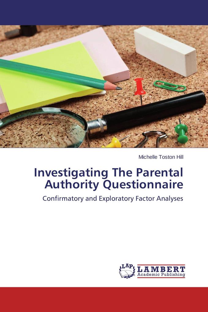 Investigating The Parental Authority Questionnaire