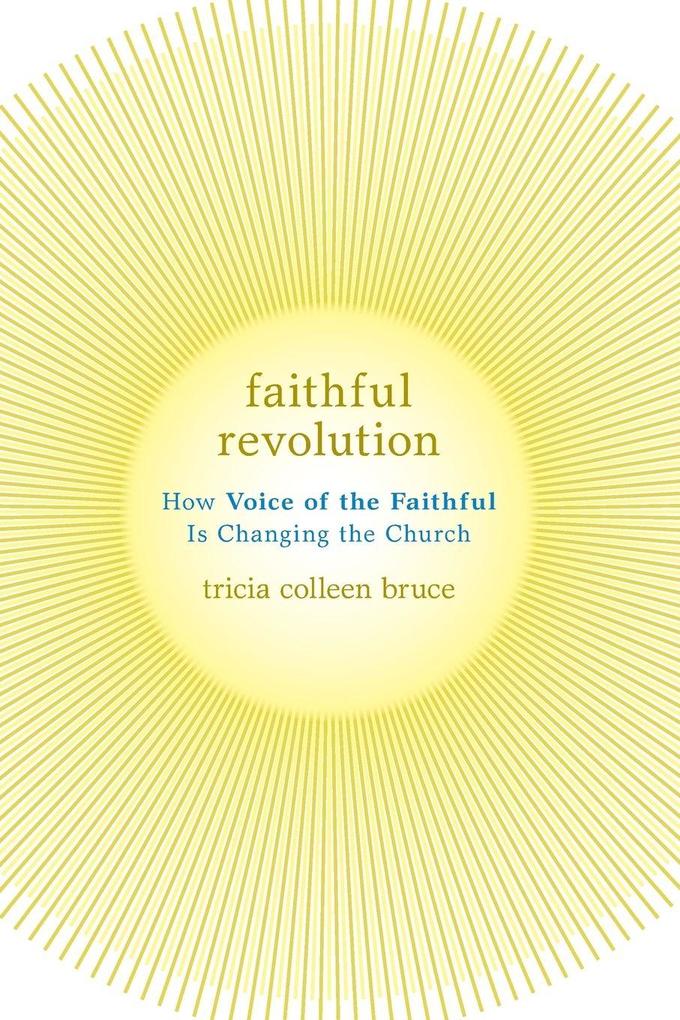 Faithful Revolution