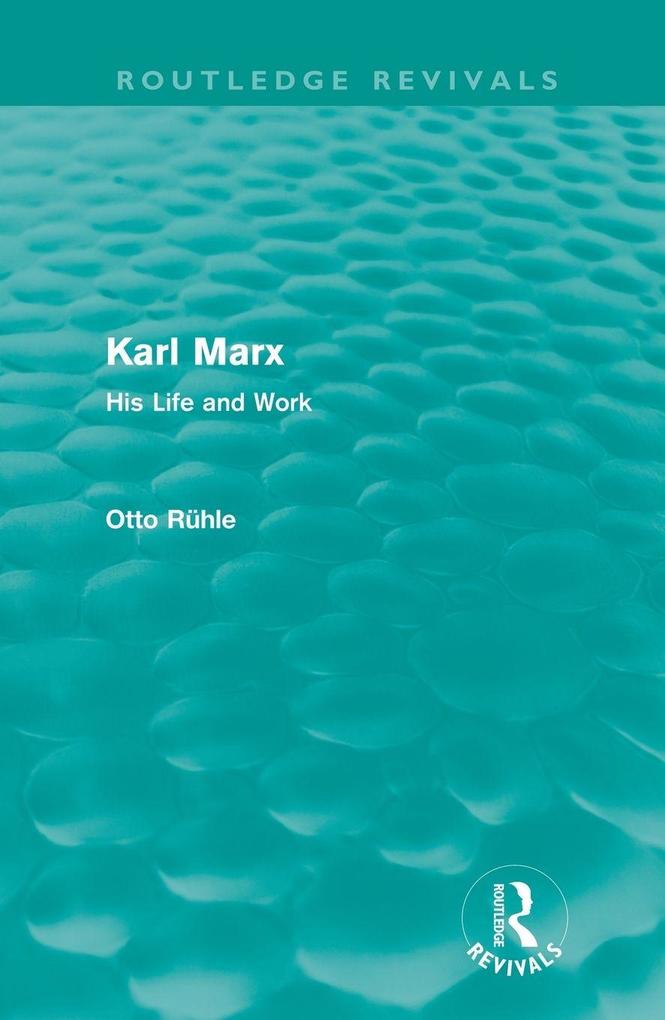 Karl Marx (Routledge Revivals)