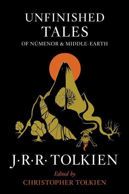 Unfinished Tales of Númenor and Middle-Earth