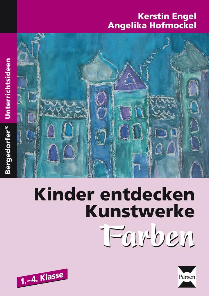 Persen Verlag I.d. Aap Kinder Entdecken Kunstwerke: Farben - Bild 3