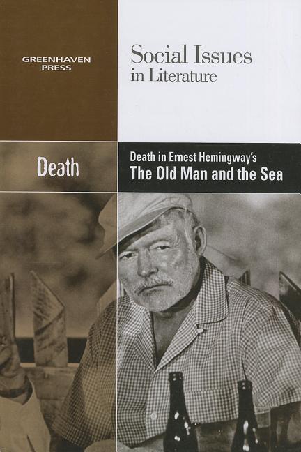 Death in Ernest Hemingway‘s the Old Man and the Sea
