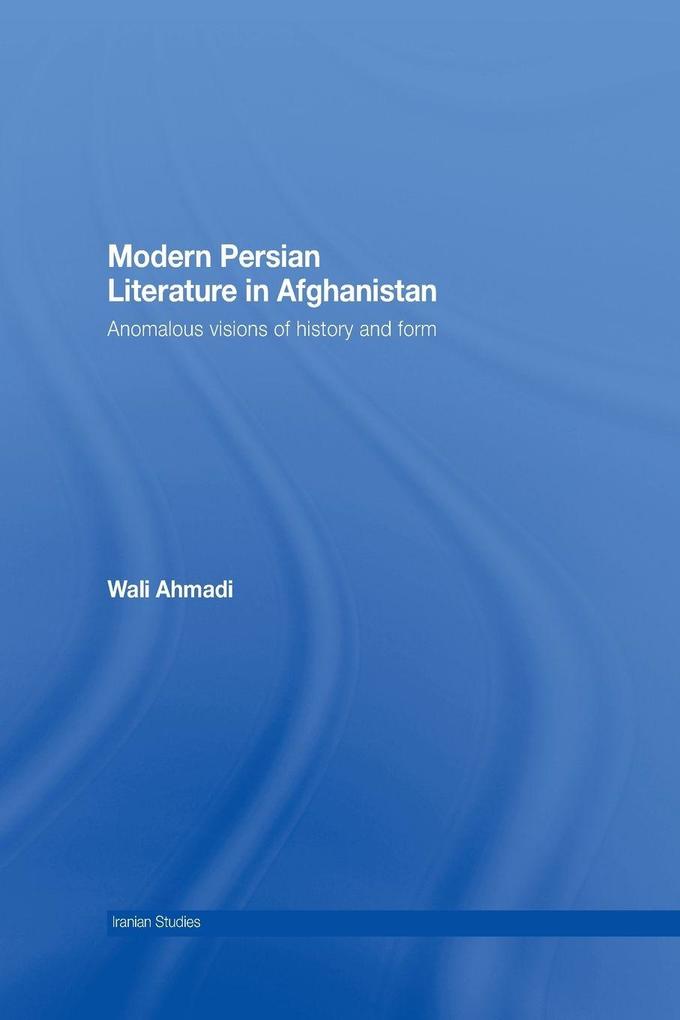 Modern Persian Literature in Afghanistan