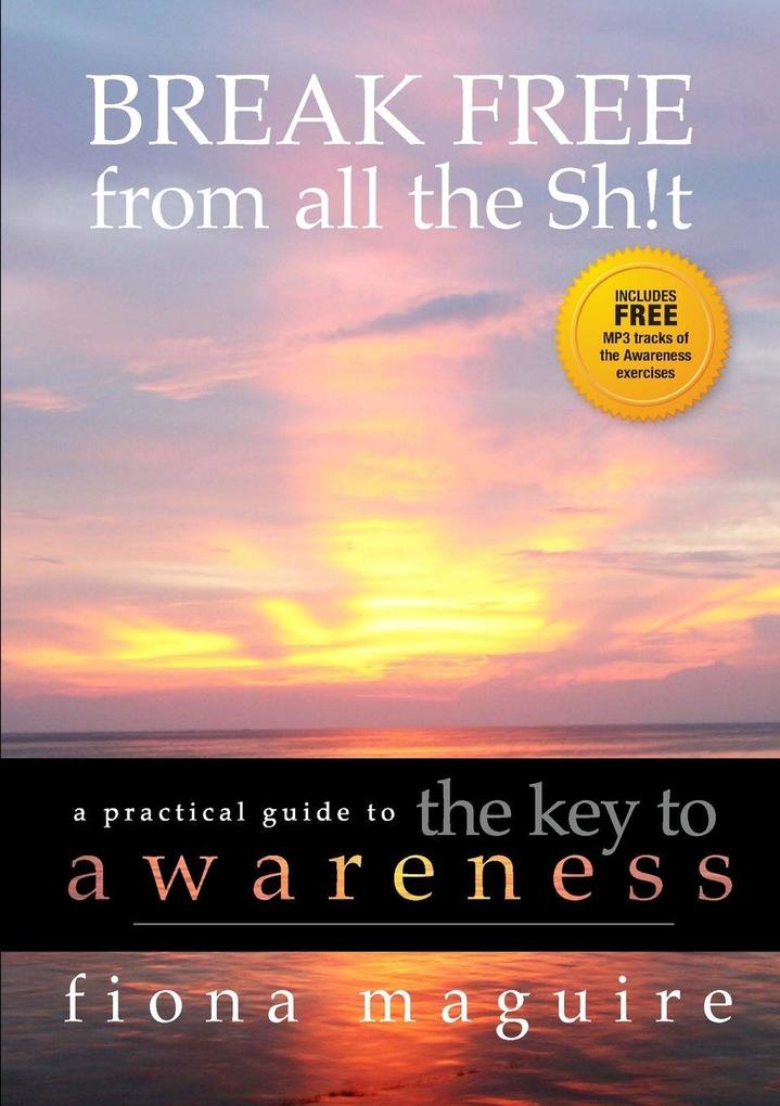 The Key to Awareness