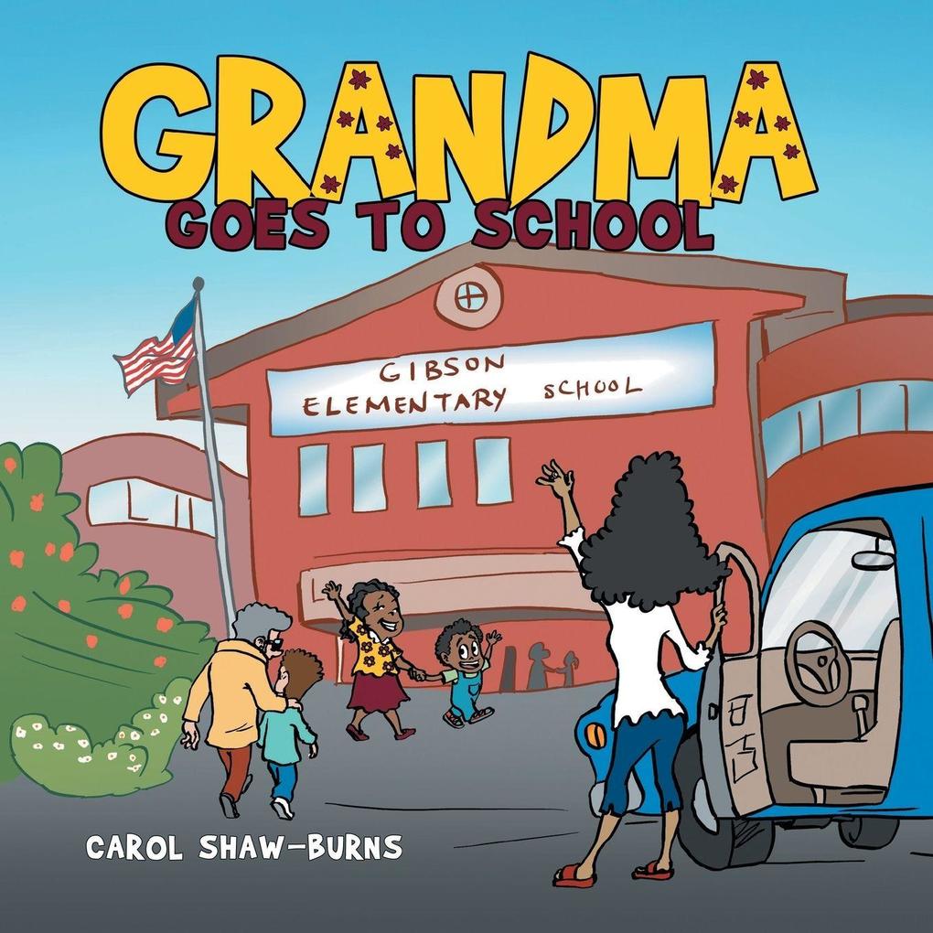 Grandma Goes to School