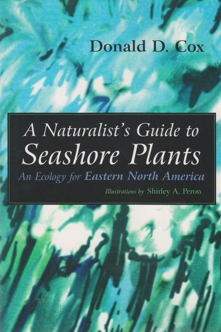 A Naturalist‘s Guide to Seashore Plants