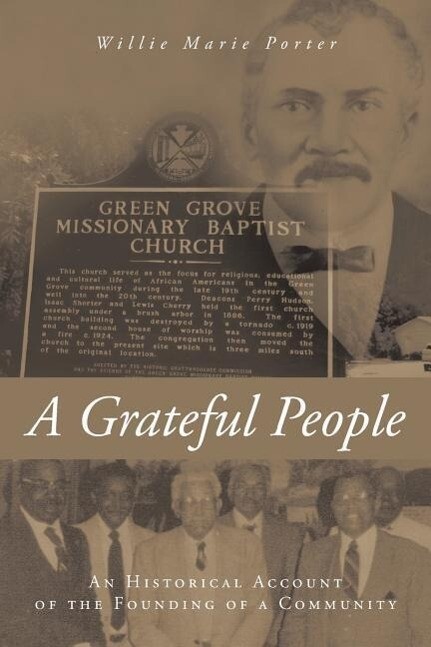 A Grateful People: An Historical Account of the Founding of a Community