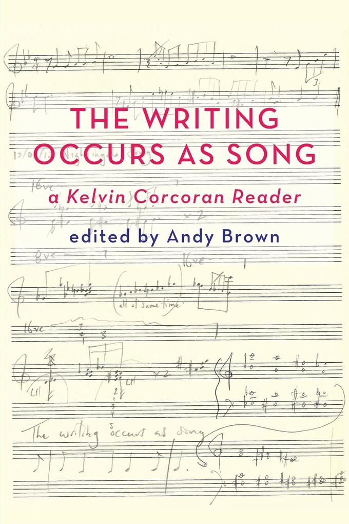 ‘The Writing Occurs as Song‘