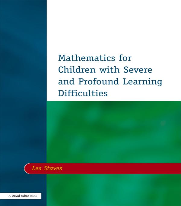 Mathematics for Children with Severe and Profound Learning Difficulties