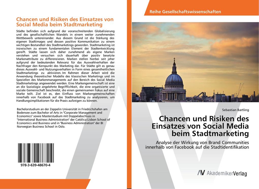 Chancen und Risiken des Einsatzes von Social Media beim Stadtmarketing