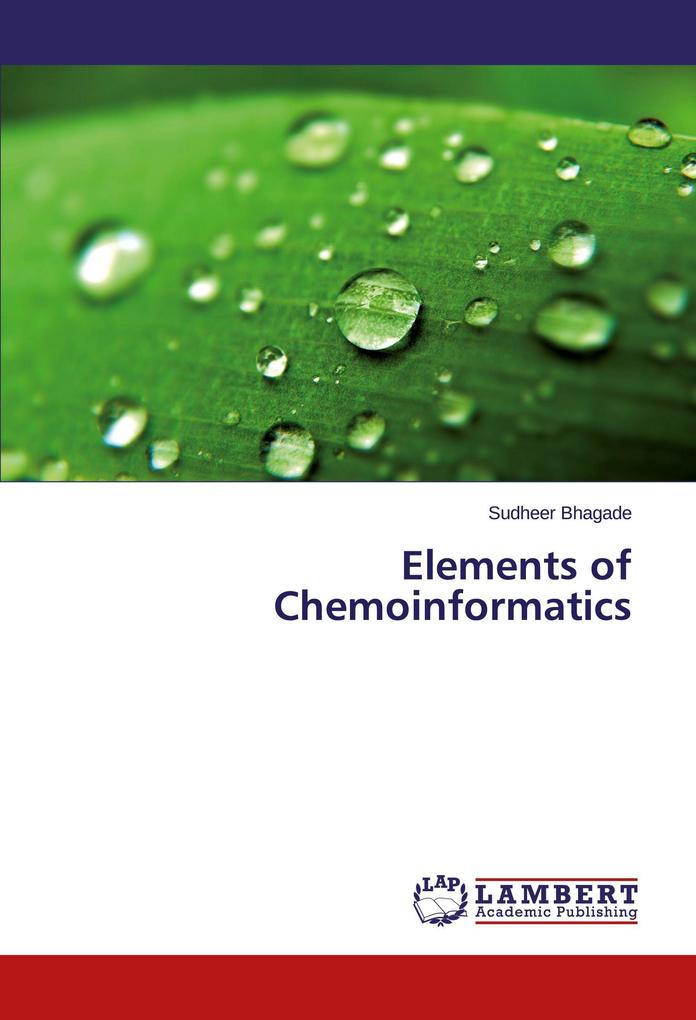 Elements of Chemoinformatics
