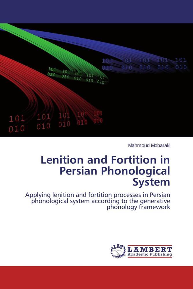 Lenition and Fortition in Persian Phonological System