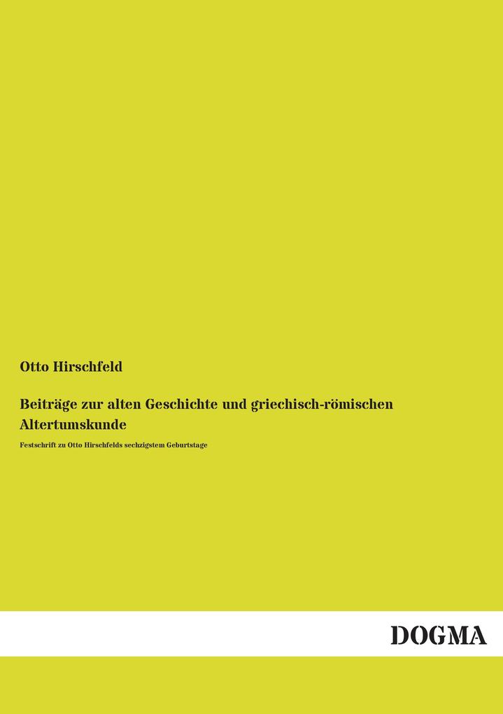 Beiträge zur alten Geschichte und griechisch-römischen Altertumskunde