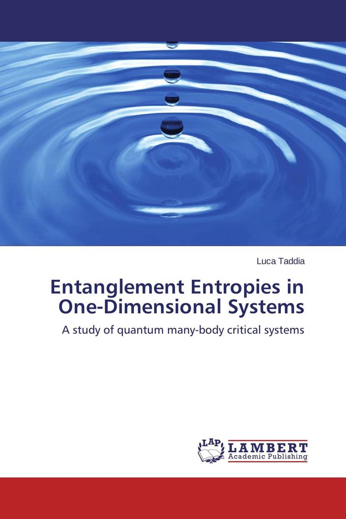 Entanglement Entropies in One-Dimensional Systems