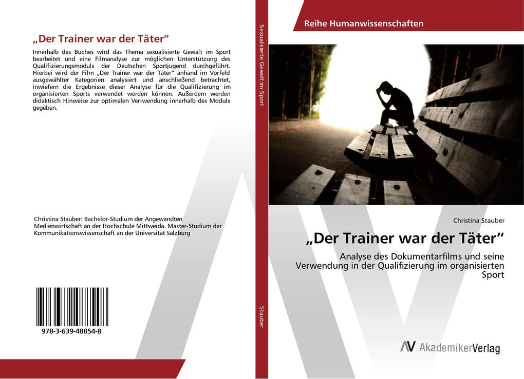 'Der Trainer war der Täter'