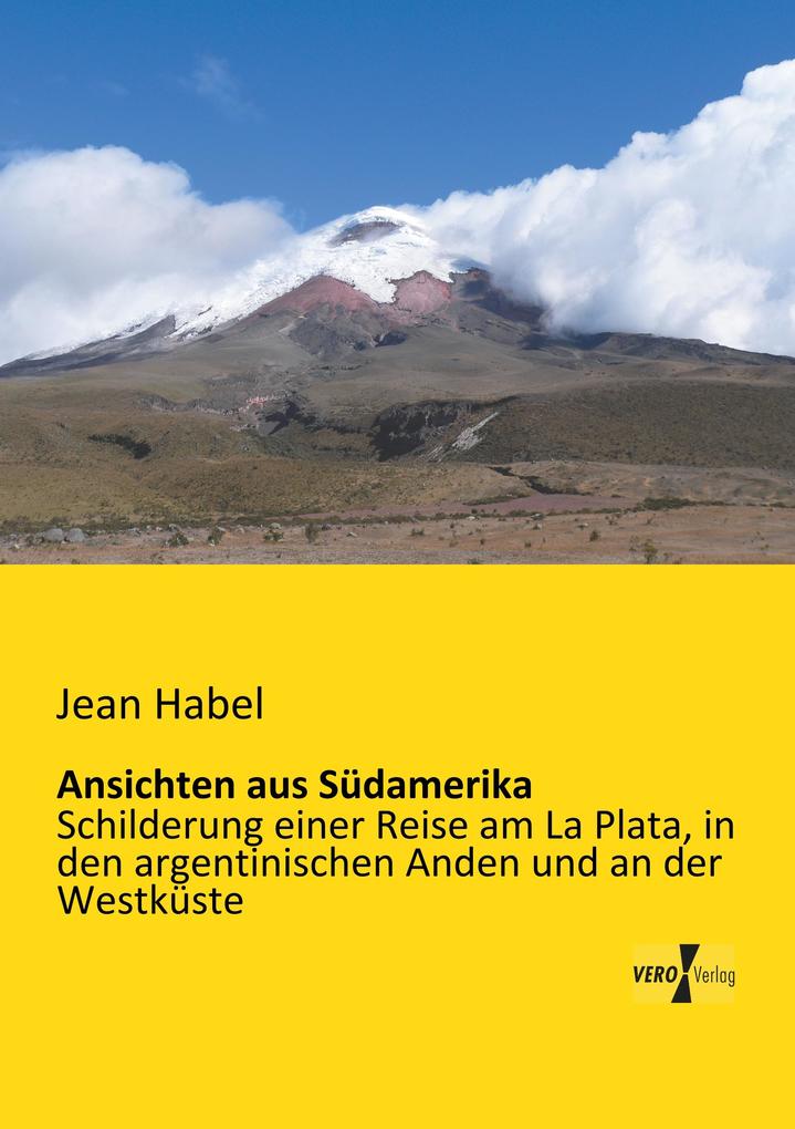Ansichten aus Südamerika