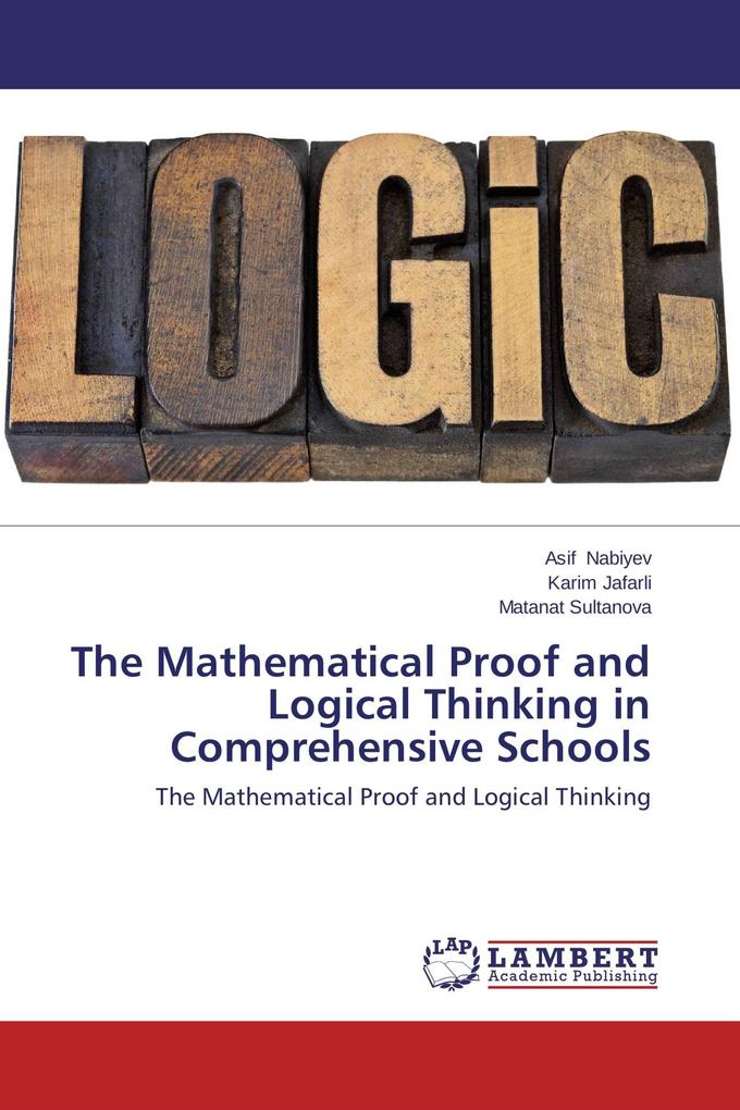 The Mathematical Proof and Logical Thinking in Comprehensive Schools