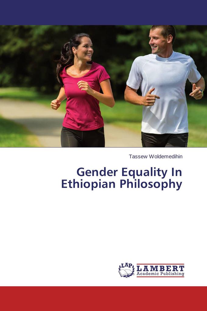 Gender Equality In Ethiopian Philosophy