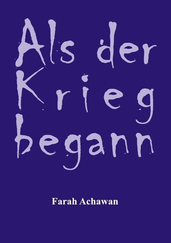 Image of Als der Krieg begann