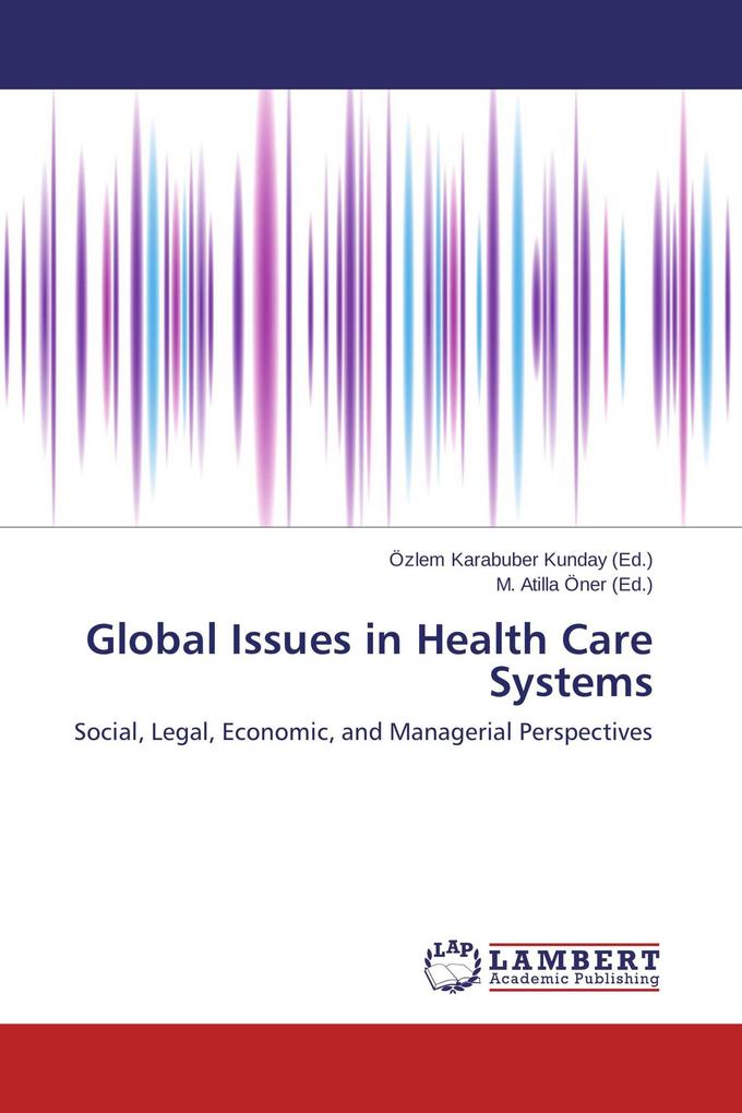 Global Issues in Health Care Systems