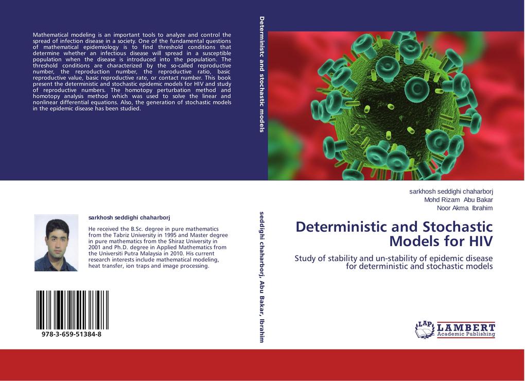 Deterministic and Stochastic Models for HIV
