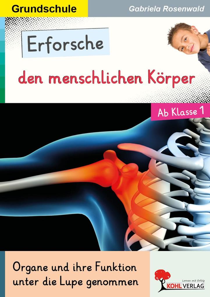 Kohl Verlag Erforsche Den Menschlichen Körper