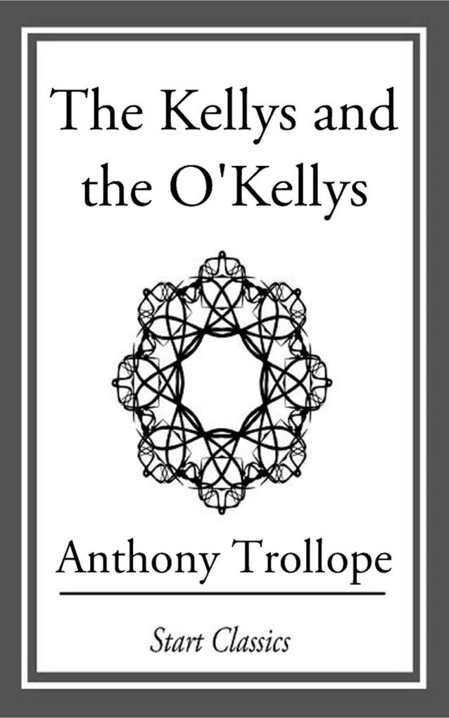 The Kellys and the O‘Kellys