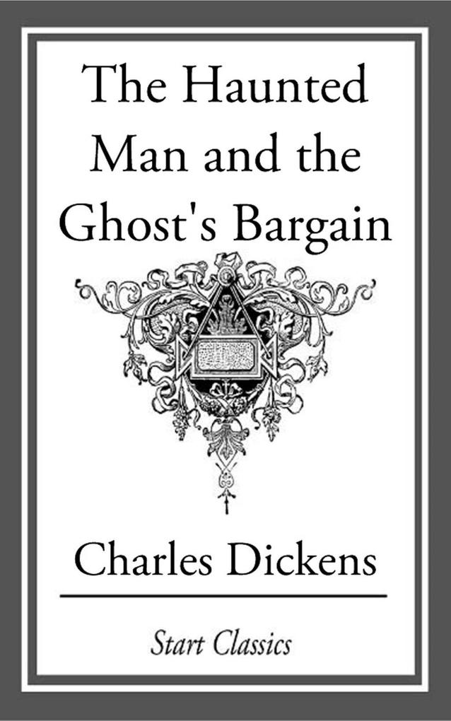 The Haunted Man and the Ghost‘s Barga