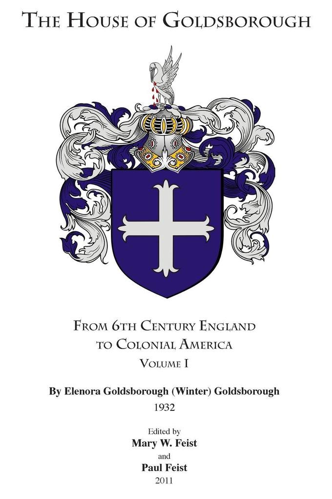 The House of Goldsborough