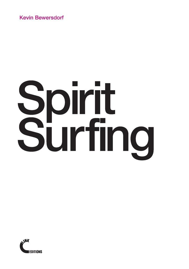 Spirit Surfing