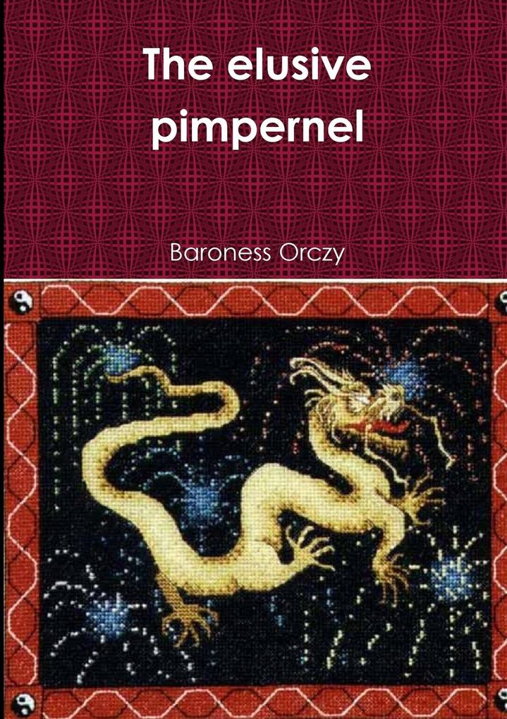 The elusive pimpernel