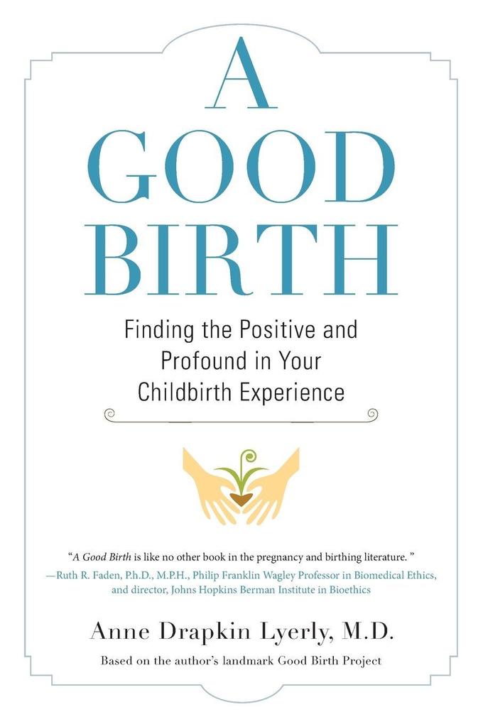A Good Birth