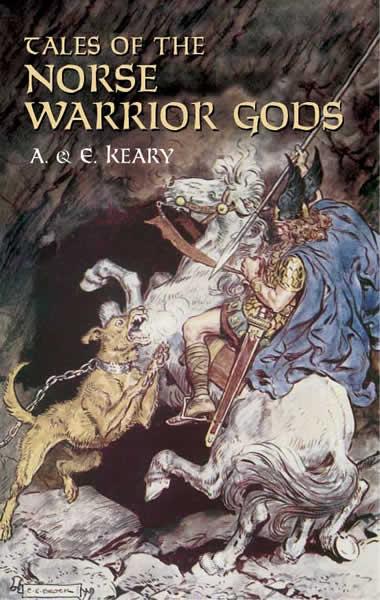 Tales of the Norse Warrior Gods