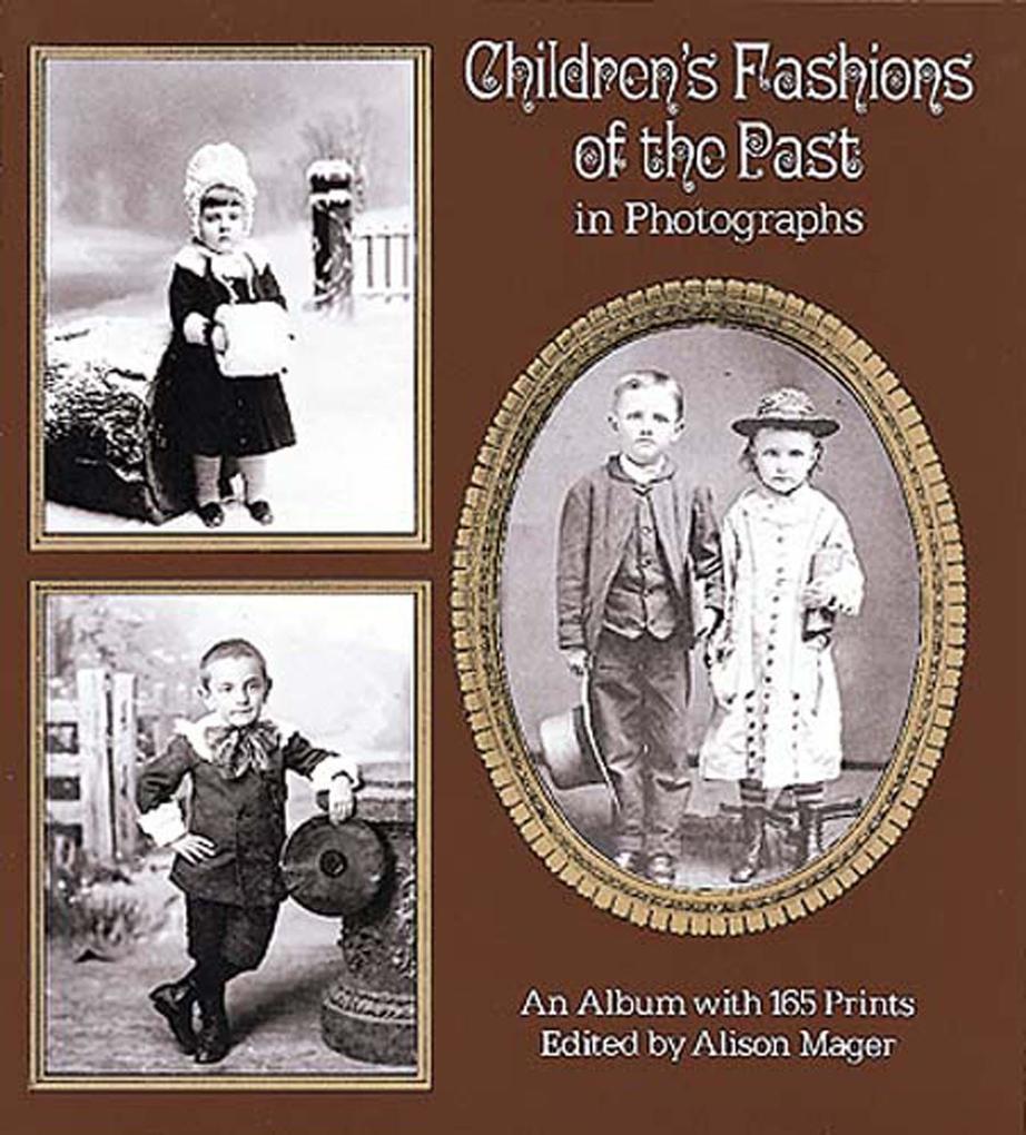 Children‘s Fashions of the Past in Photographs