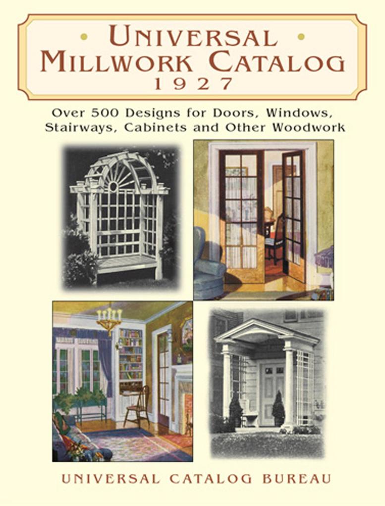 Universal Millwork Catalog 1927