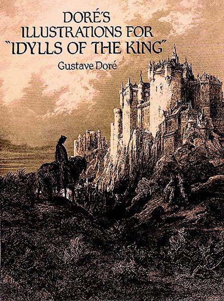 Doré‘s Illustrations for Idylls of the King