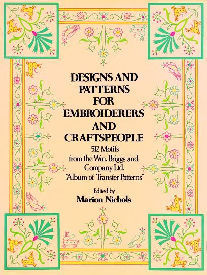 s and Patterns for Embroiderers and Craftspeople