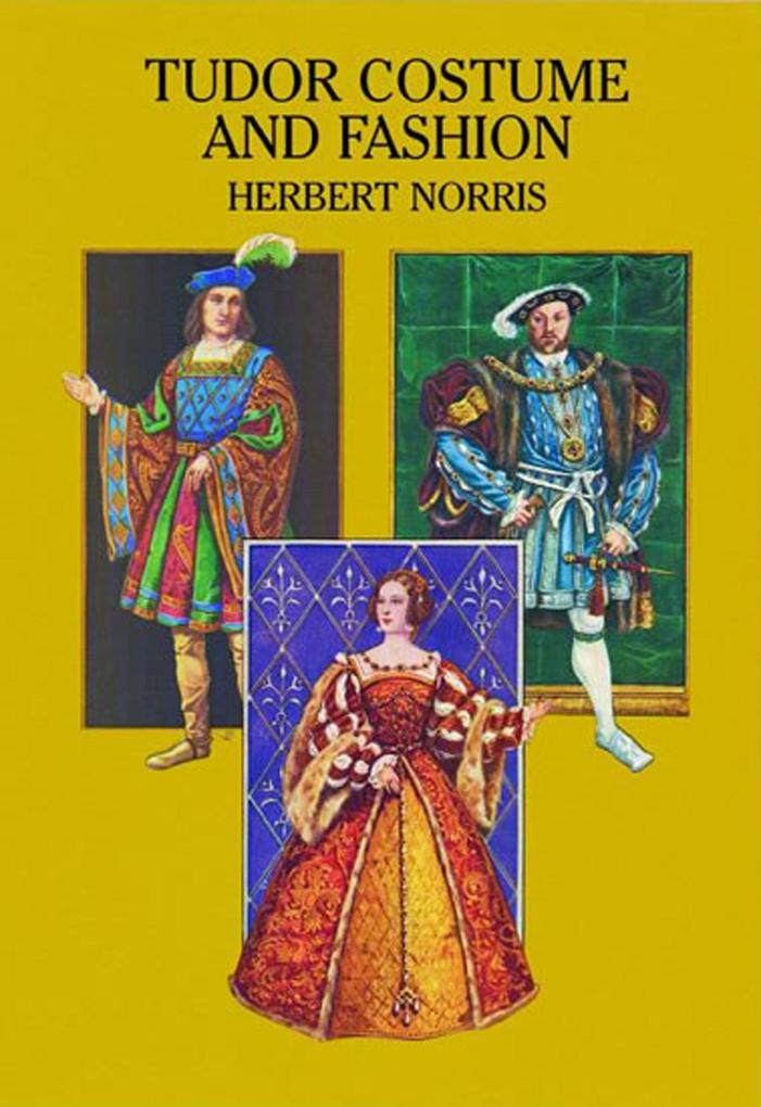 Tudor Costume and Fashion