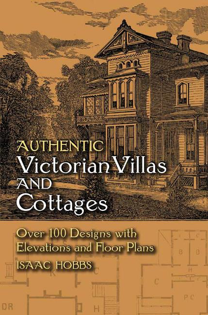 Authentic Victorian Villas and Cottages