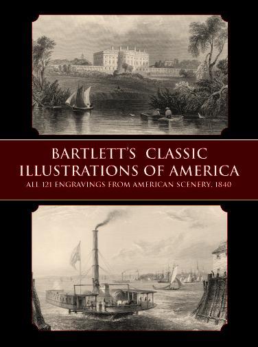 Bartlett‘s Classic Illustrations of America
