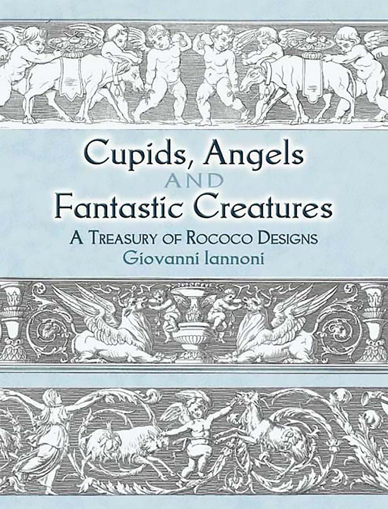 Cupids Angels and Fantastic Creatures