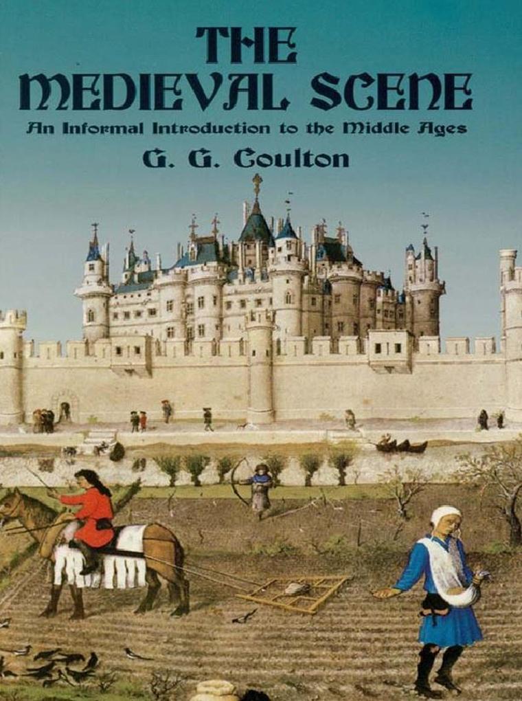 The Medieval Scene