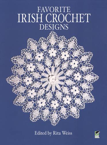 Favorite Irish Crochet s