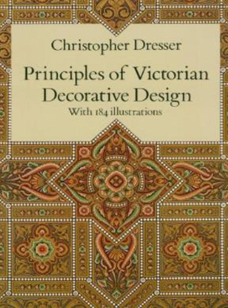 Principles of Victorian Decorative 