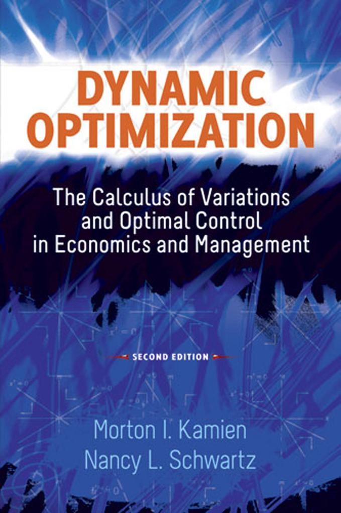 Dynamic Optimization Second Edition