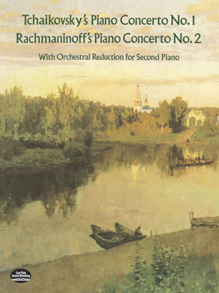 Tchaikovsky‘s Piano Concerto No. 1 & Rachmaninoff‘s Piano Concerto No. 2