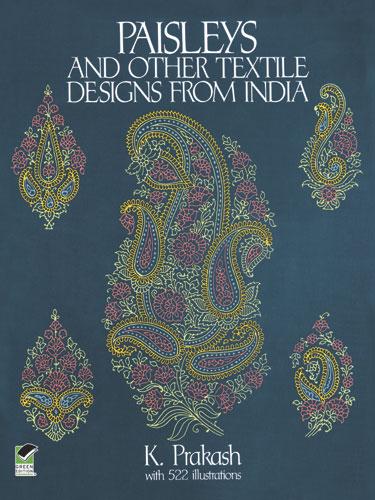 Paisleys and Other Textile s from India
